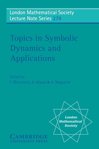Imagen de archivo de Topics in Symbolic Dynamics and Applications a la venta por Better World Books Ltd