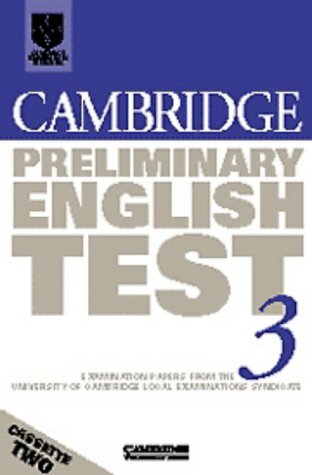 Cambridge Preliminary English Test 3 Audio Cassette Set (2 Cassettes): Examination Papers from the University of Cambridge Local Examinations Syndicate (Ucles) - University of Cambridge Local Examinations Syndicate