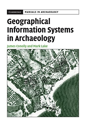 

Geographical Information Systems In Archaeology