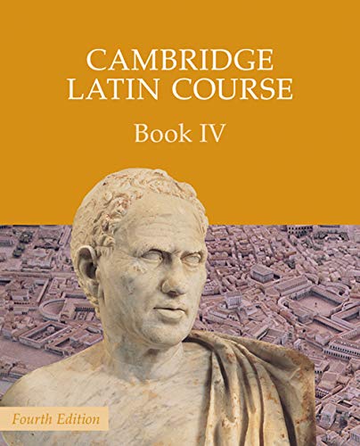 Imagen de archivo de Cambridge Latin Course 4th Edition Book 4 Student's Book: 04 a la venta por WorldofBooks