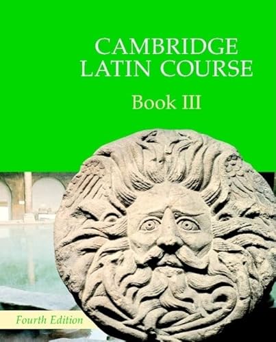 Beispielbild fr Cambridge Latin Course, Book 3 zum Verkauf von WorldofBooks