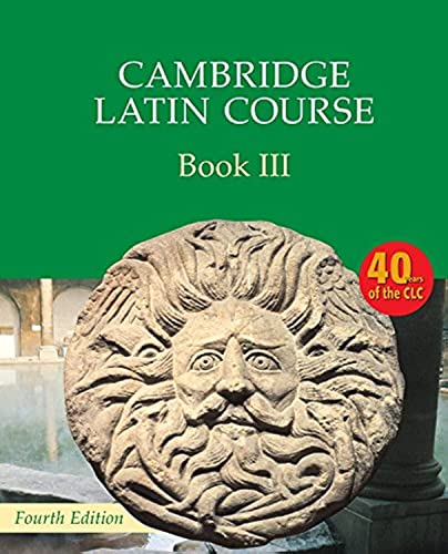 Stock image for Cambridge Latin Course Book 3 Student's Book 4th Edition for sale by ThriftBooks-Dallas