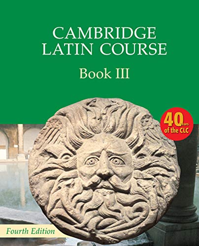 Stock image for Cambridge Latin Course Book 3 Student's Book 4th Edition for sale by ThriftBooks-Dallas