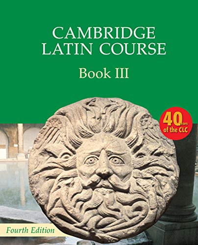 9780521797948: Cambridge Latin Course Book 3 Student's Book 4th Edition