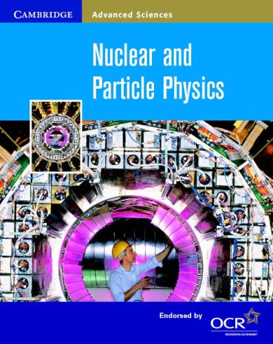 9780521798372: Nuclear and Particle Physics (Cambridge Advanced Sciences)