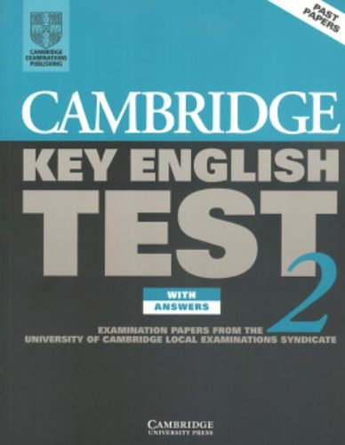 Beispielbild fr Cambridge Key English Test 2 Students Book with answers: Examination Papers from the University of Cambridge Local Examinations Syndicate zum Verkauf von Reuseabook