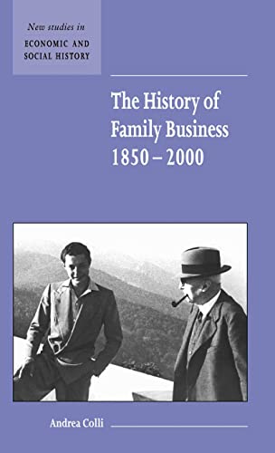 Beispielbild fr The History of Family Business, 1850-2000 zum Verkauf von Better World Books