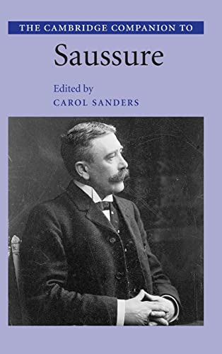 Beispielbild fr The Cambridge Companion to Saussure zum Verkauf von WorldofBooks