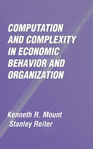 Computation And Complexity In Economic Behavior And Organization