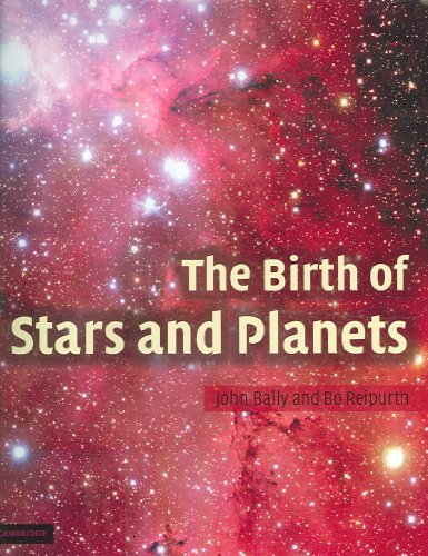 Stock image for The Birth of Stars and Planets for sale by ThriftBooks-Atlanta