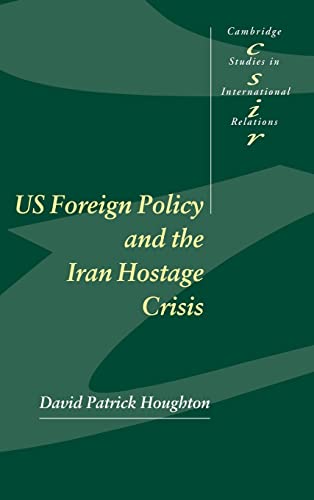 Beispielbild fr US Foreign Policy and the Iran Hostage Crisis. zum Verkauf von Plurabelle Books Ltd