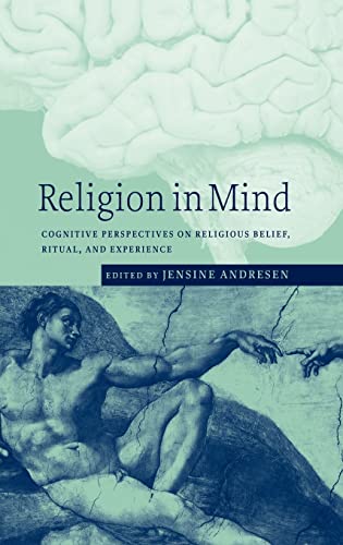 9780521801522: Religion in Mind: Cognitive Perspectives on Religious Belief, Ritual, and Experience