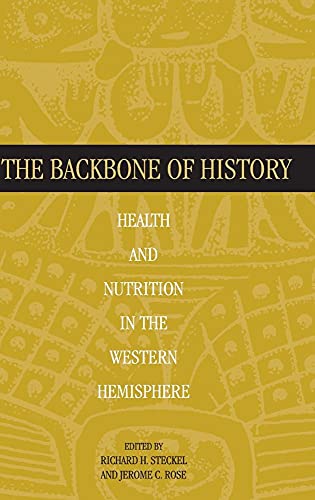 9780521801676: The Backbone of History: Health and Nutrition in the Western Hemisphere