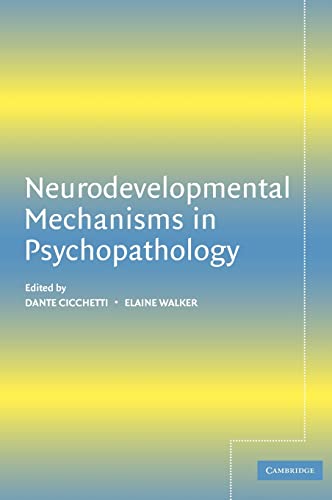 Beispielbild fr Neurodevelopmental Mechanisms in Psychopathology zum Verkauf von HPB-Red