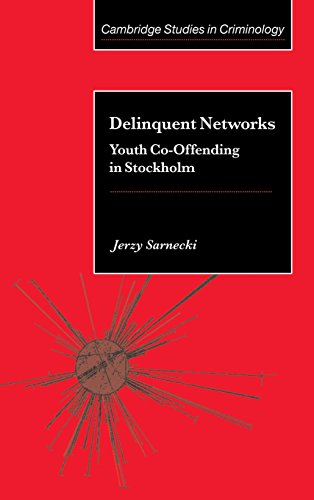 Delinquent Networks: Youth Co-Offending in Stockholm.
