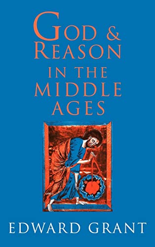 9780521802796: God and Reason in the Middle Ages