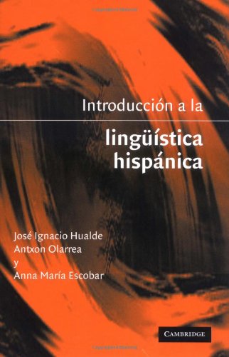 9780521803144: Introduccin a la lingistica hispnica