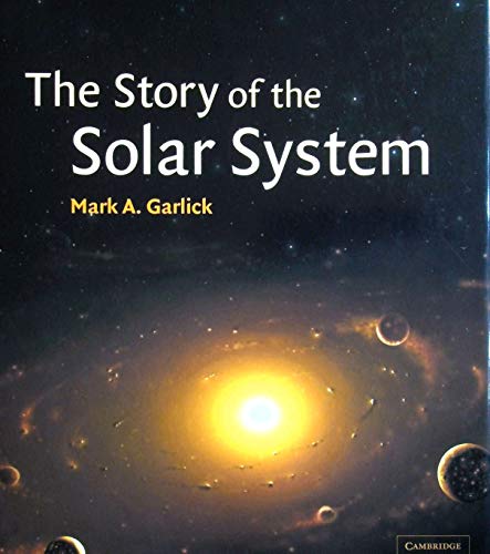 Beispielbild fr The Story of the Solar System zum Verkauf von Better World Books