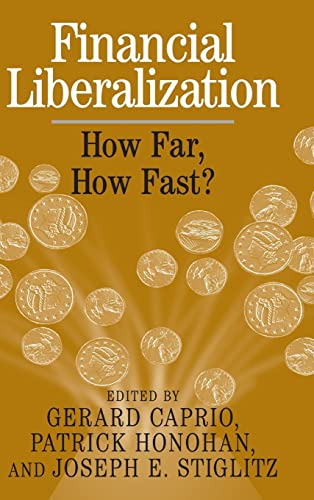 Beispielbild fr Financial Liberalization : How Far, How Fast? zum Verkauf von Better World Books