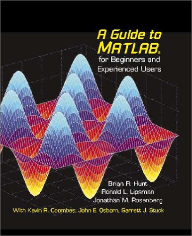 9780521803809: A Guide to MATLAB: For Beginners and Experienced Users
