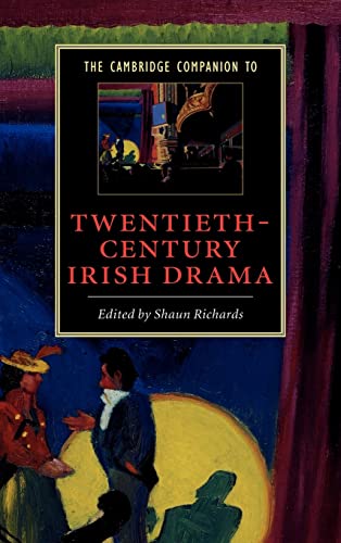 9780521804004: The Cambridge Companion to Twentieth-Century Irish Drama (Cambridge Companions to Literature)