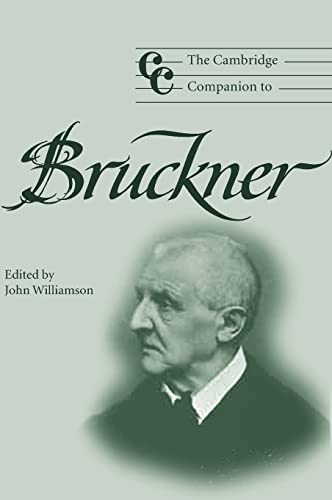 9780521804042: The Cambridge Companion to Bruckner