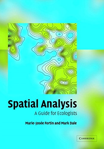 Imagen de archivo de Spatial Analysis: A Guide for Ecologists a la venta por Solr Books