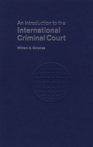 Beispielbild fr An introduction to the International Criminal Court. zum Verkauf von Kloof Booksellers & Scientia Verlag