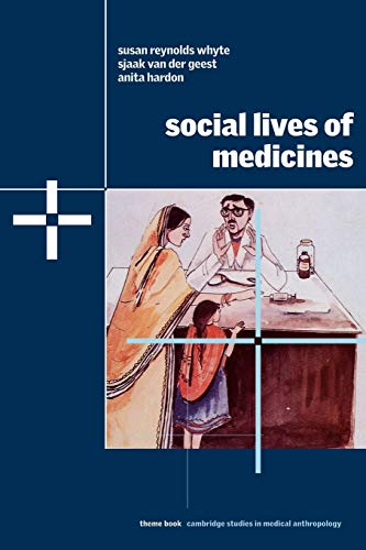 Beispielbild fr Social Lives of Medicines zum Verkauf von Better World Books
