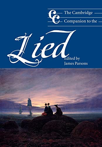 9780521804714: The Cambridge Companion to the Lied (Cambridge Companions to Music)