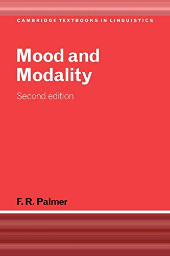 Mood and Modality - Frank Robert Palmer