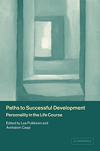 Beispielbild fr Paths to Successful Development : Personality in the Life Course zum Verkauf von Better World Books: West