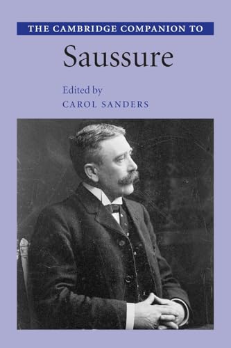Stock image for The Cambridge Companion to Saussure for sale by Magers and Quinn Booksellers
