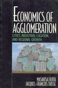 Imagen de archivo de Economics of Agglomeration: Cities, Industrial Location, and Regional Growth a la venta por HPB-Red