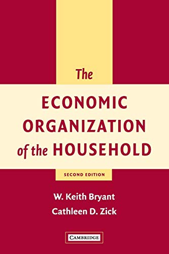 Beispielbild fr The Economic Organization of the Household zum Verkauf von Better World Books