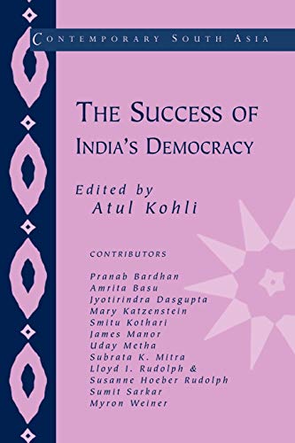 Stock image for The Success of India's Democracy (Contemporary South Asia, Series Number 6) for sale by HPB-Emerald