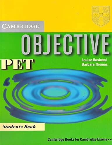 Imagen de archivo de Objective PET Student's Book a la venta por Better World Books Ltd