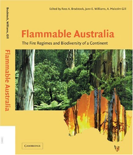 Imagen de archivo de Flammable Australia : The Fire Regimes and Biodiversity of a Continent a la venta por Better World Books