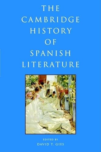 9780521806183: The Cambridge History of Spanish Literature