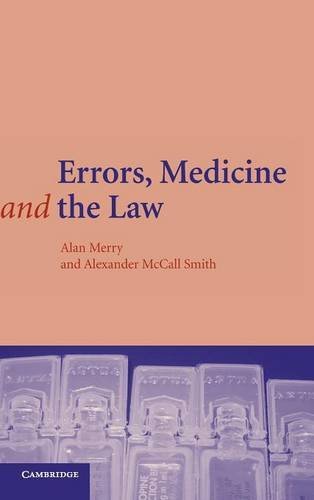 Errors, Medicine and the Law (9780521806312) by Merry, Alan; McCall Smith, Alexander