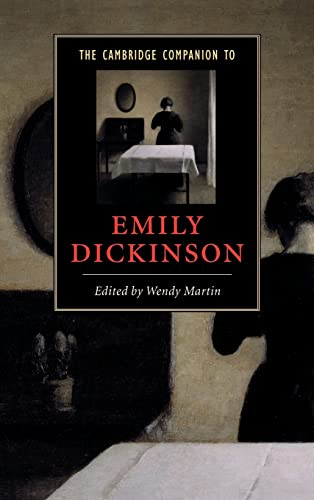 The Cambridge Companion to Emily Dickinson (Cambridge Companions to Literature)