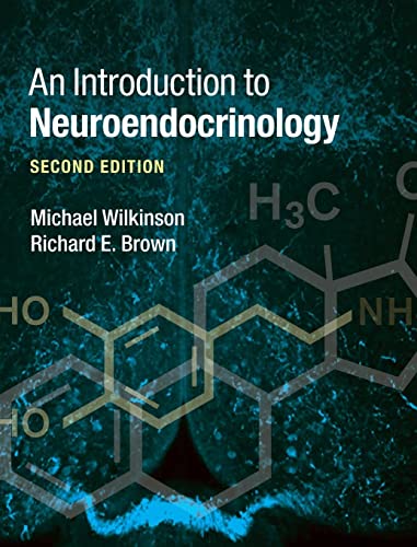 Stock image for An Introduction to Neuroendocrinology for sale by Labyrinth Books