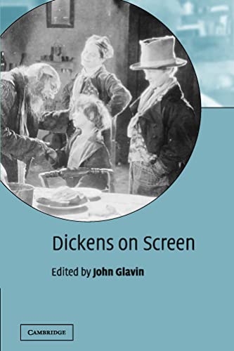 9780521806527: Dickens on Screen