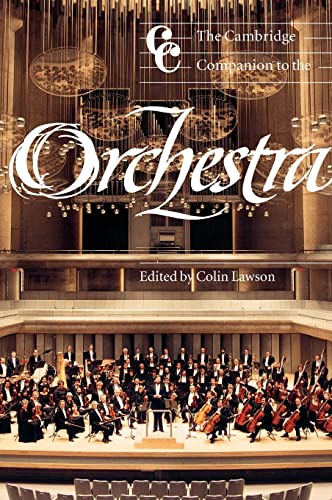 Beispielbild fr The Cambridge Companion to the Orchestra zum Verkauf von Better World Books