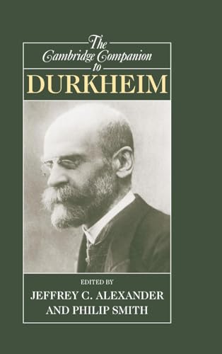 9780521806725: The Cambridge Companion to Durkheim