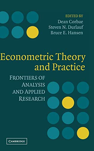 9780521807234: Econometric Theory and Practice: Frontiers of Analysis and Applied Research