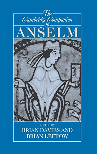 9780521807463: The Cambridge Companion to Anselm (Cambridge Companions to Philosophy)