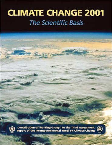 Stock image for Climate Change 2001: The Scientific Basis: Contribution of Working Group I to the Third Assessment Report of the Intergovernmental Panel on Climate Change for sale by Anybook.com
