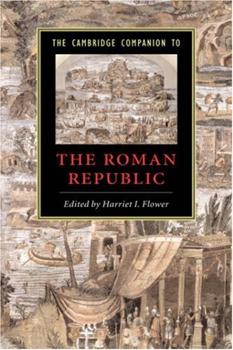 9780521807944: The Cambridge Companion to the Roman Republic Hardback (Cambridge Companions to the Ancient World)