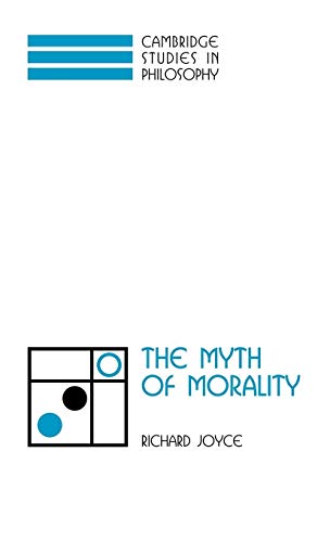 9780521808064: The Myth of Morality